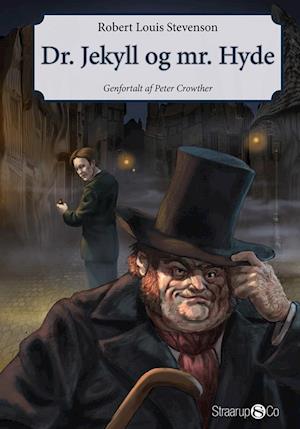 Stevenson/Crowther: Dr. Jekyll og Mr. Hyde