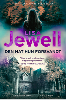 Lisa Jewell: Den nat hun forsvandt