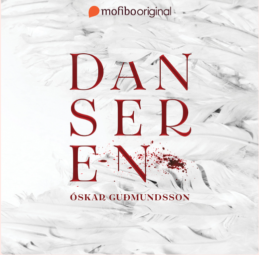 Óskar Guðmundsson: Danseren (lydbog)