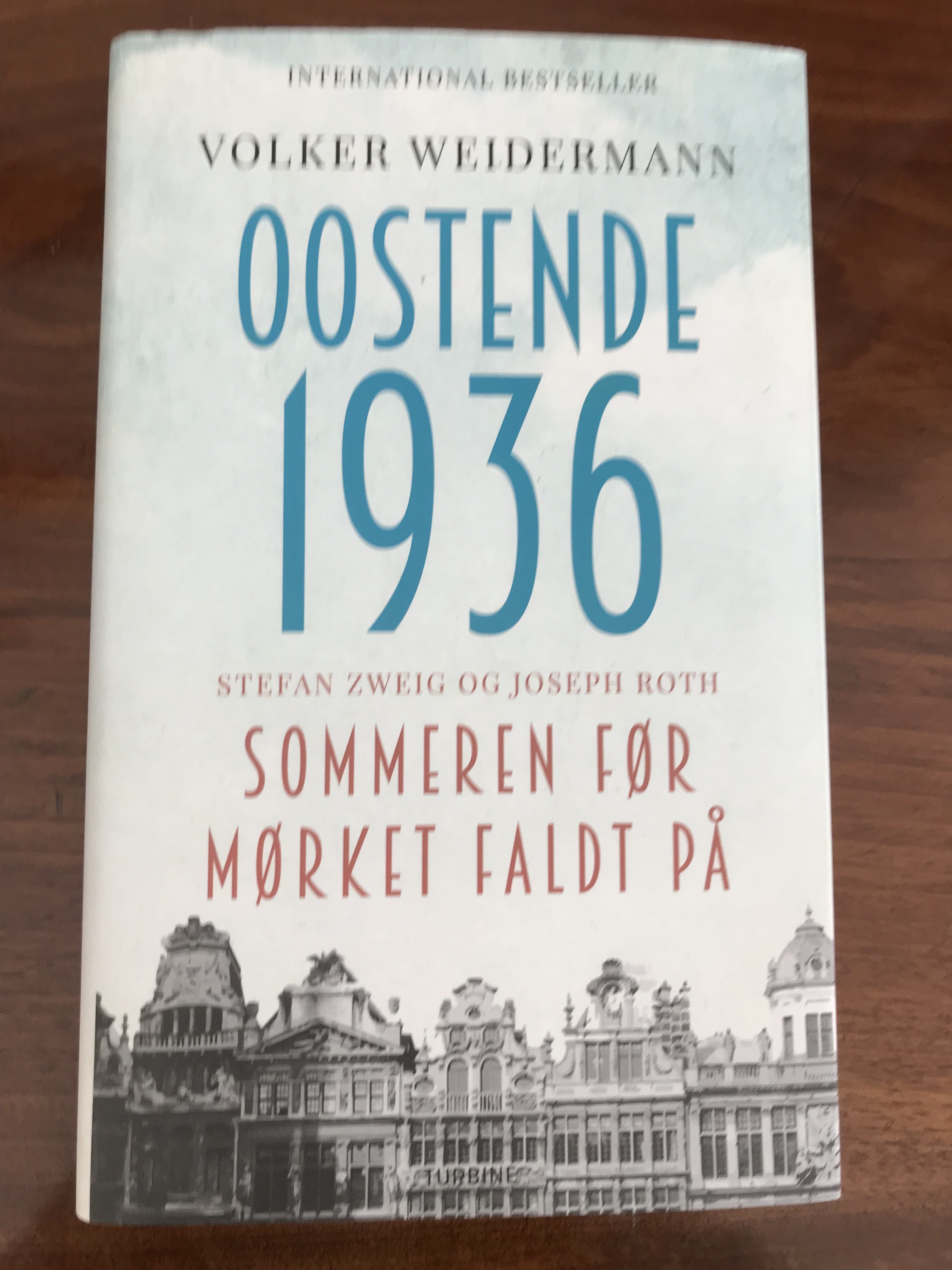 Volker Weidermann: Oostende 1936. Sommeren før mørket faldt på