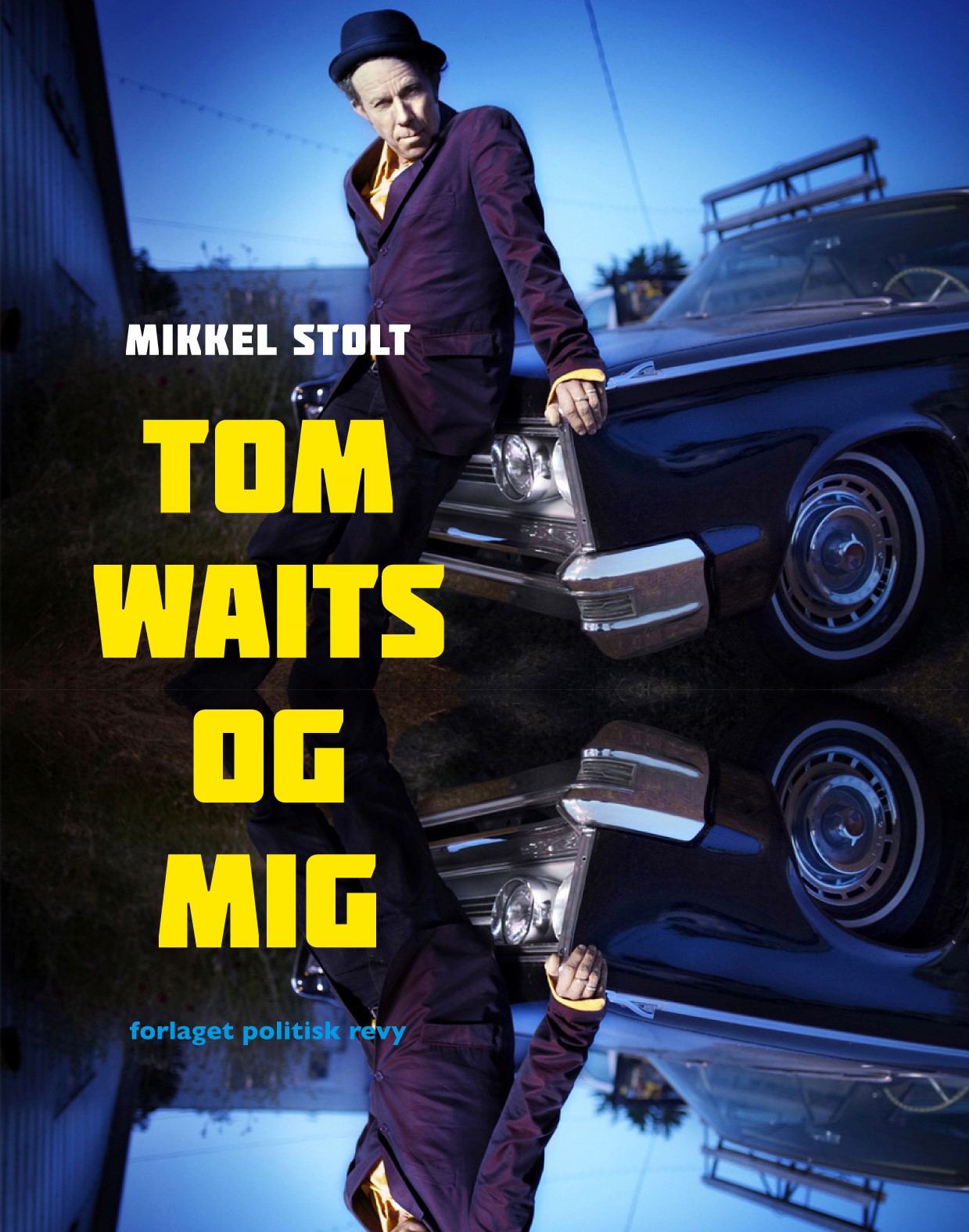 Tom Waits og Mig