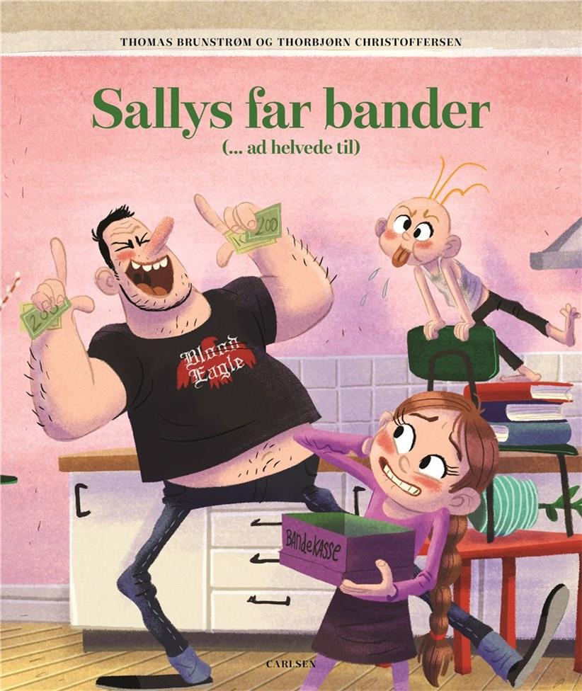 Sallys far bander (… ad helvede til)
