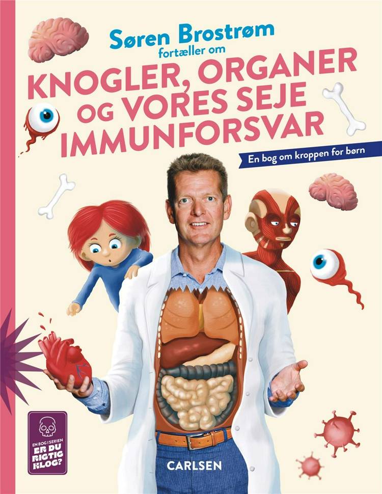 Søren Brostrøm fortæller om knogler, organer og vores seje immunforsvar (med Søren Brostrøm)