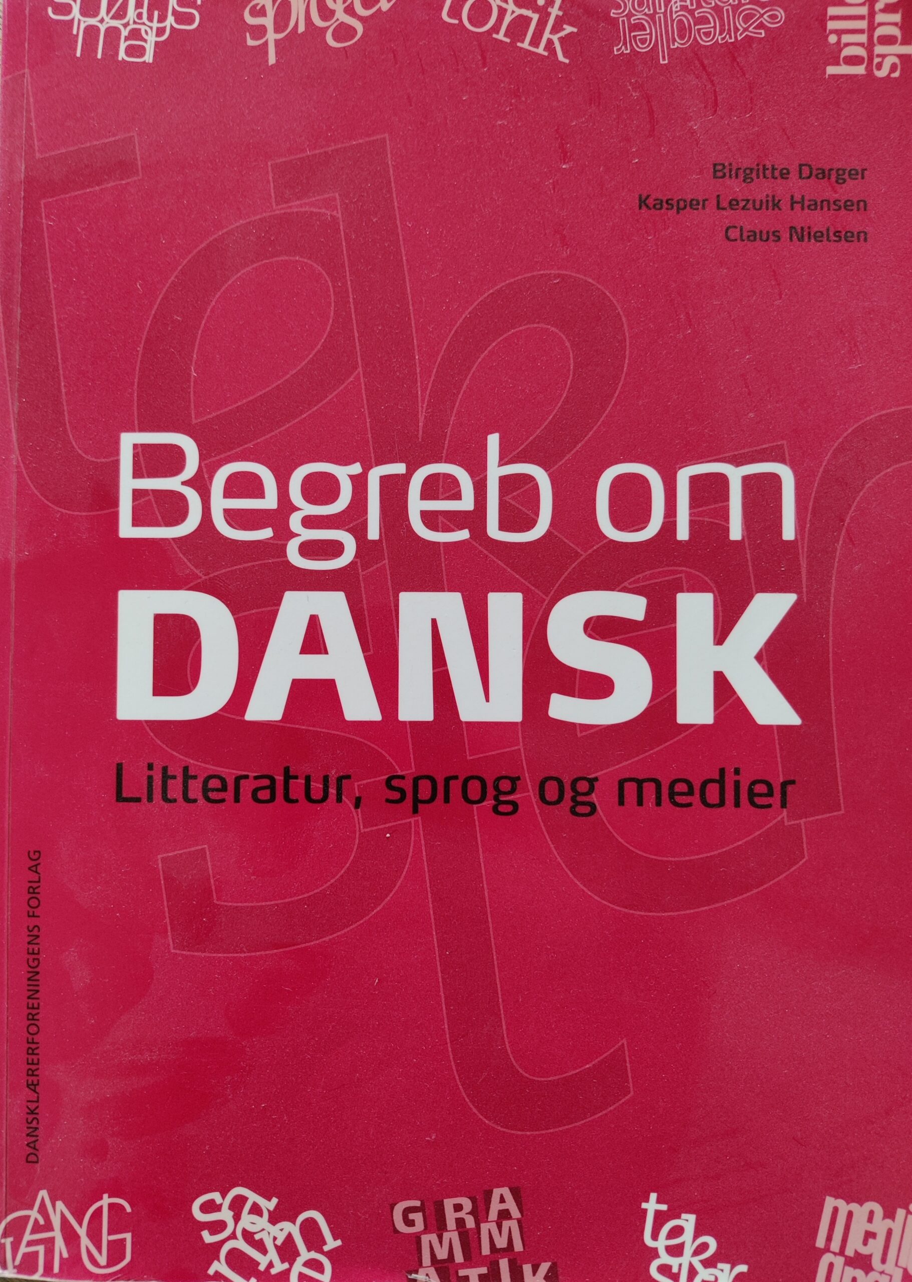 Begreb om dansk (1. udg)