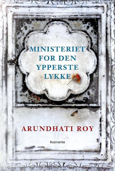 Arundhati Roy: Ministeriet for den ypperste lykke