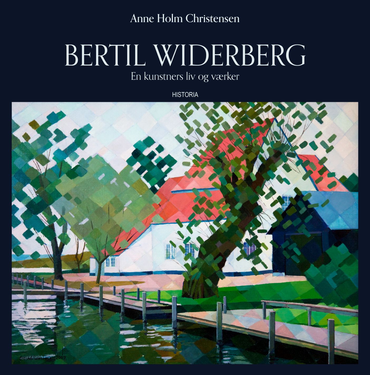 Bertil Widerberg – En kunstners liv og værker