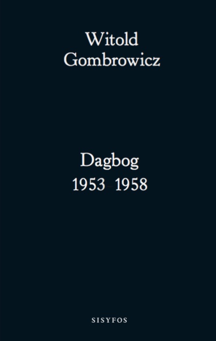 W. Gombrowicz: Dagbog 1953-1958