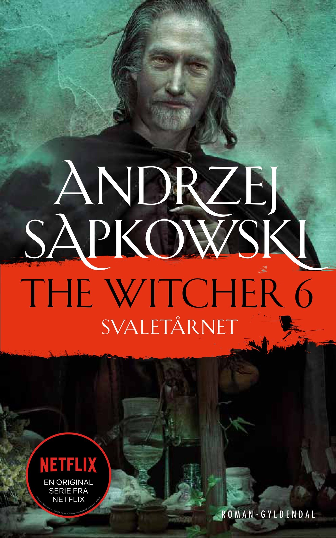 A. Sapkowski: Witcheren 6 – Svaletårnet