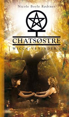 Chatsøstre – Wicca-veninder 1