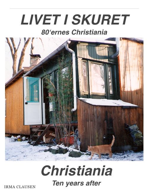 livet i skuret – Christiania i 80erne